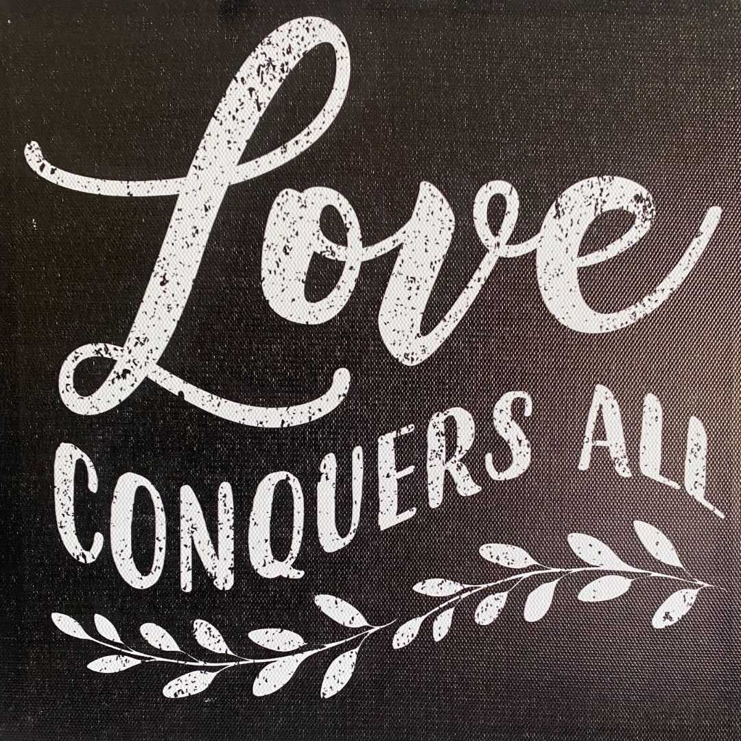 Love Conquers All